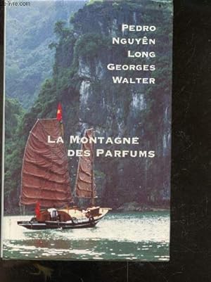 Seller image for La montagne des parfums for sale by Le-Livre