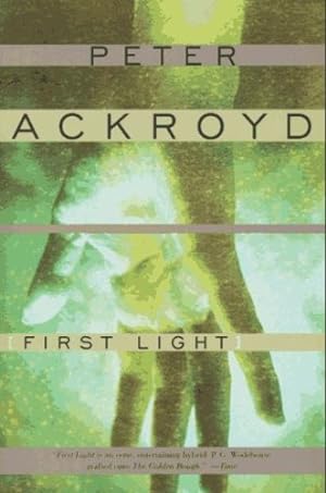 Seller image for First Light by Ackroyd, Peter [Paperback ] for sale by booksXpress