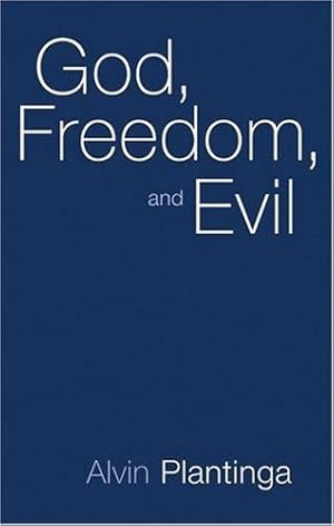 Imagen del vendedor de God, Freedom, and Evil by Plantinga, Alvin [Paperback ] a la venta por booksXpress