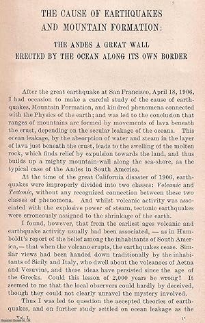 Seller image for The Cause of Earthquakes and Mountain Formation: The Andes, a Great Wall erected by the Ocean along its own border. An original article from Scientia, International Review of Scientific Synthesis, for 1931. for sale by Cosmo Books