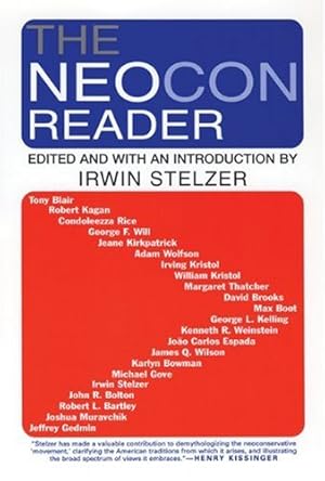 Imagen del vendedor de The Neocon Reader [Paperback ] a la venta por booksXpress