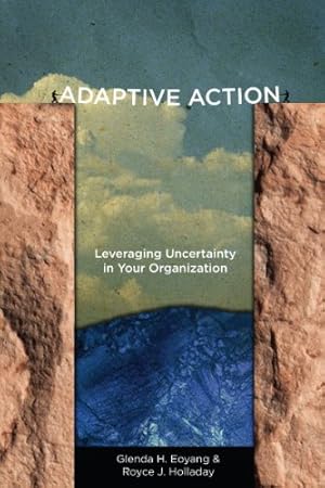 Seller image for Adaptive Action: Leveraging Uncertainty in Your Organization by Eoyang, Glenda H., Holladay, Royce J. [Hardcover ] for sale by booksXpress