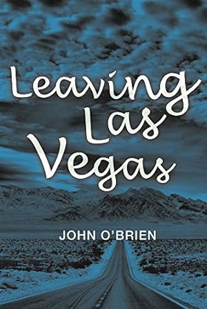 Imagen del vendedor de Leaving Las Vegas by O'Brien, John [Paperback ] a la venta por booksXpress