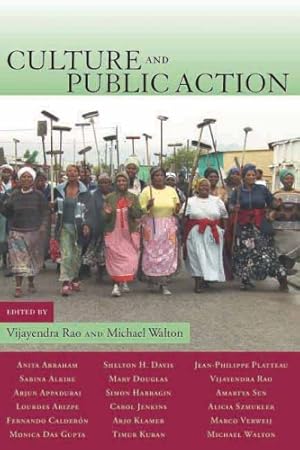 Bild des Verkufers fr Culture and Public Action (Stanford Social Sciences) by Vijayendra Rao, Michael Walton [Hardcover ] zum Verkauf von booksXpress