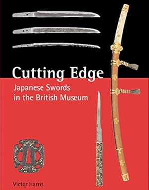 Bild des Verkufers fr Cutting Edge: Japanese Swords in the British Museum by Harris, Victor [Hardcover ] zum Verkauf von booksXpress