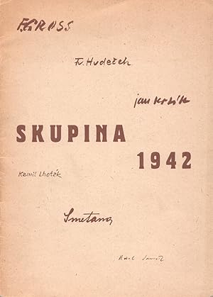 XXXIV. Výstava Po ovy galerie. Skupina 1942. Akvarely, kresby, grafika. Od 30. Srpna do 23 zá í 1...