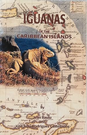 Iguanas of the Caribbean Islands