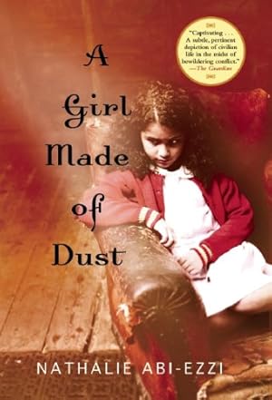 Seller image for A Girl Made of Dust by Abi-Ezzi, Nathalie [Paperback ] for sale by booksXpress