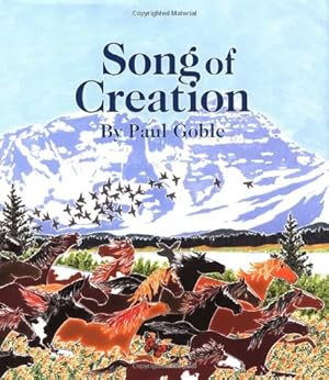 Seller image for Song of Creation by Goble, Paul [Hardcover ] for sale by booksXpress