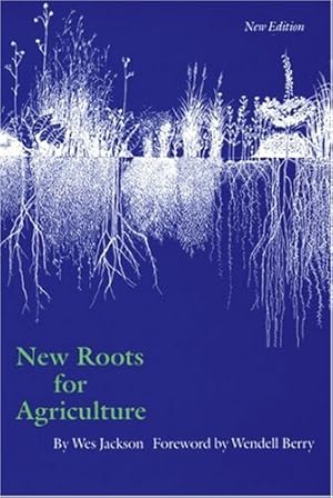 Seller image for New Roots for Agriculture (Farming and Ranching) by Jackson, Wes [Paperback ] for sale by booksXpress