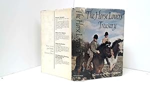 Seller image for The Horse Lover's Treasury for sale by Goldstone Rare Books