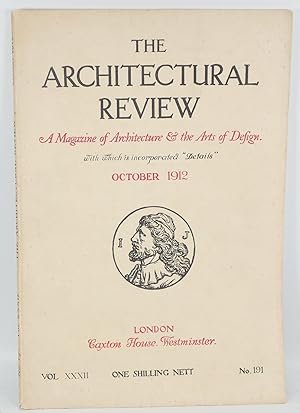 The Architectural Review: A magazine of Architecture & the Arts of Design, October 1912, Vol. XXX...