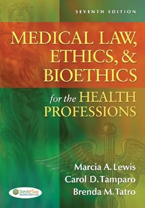 Image du vendeur pour Medical Law, Ethics, & Bioethics for the Health Professions by Lewis EdD RN CMA-AC (AAMA), Marcia (Marti) A., Tamparo PhD CMA-A (AAMA), Carol D., Tatro CMA (AAMA), Brenda M [Paperback ] mis en vente par booksXpress