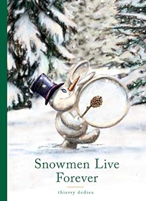 Imagen del vendedor de Snowmen Live Forever [Hardcover ] a la venta por booksXpress