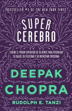 Imagen del vendedor de Supercerebro (Spanish Edition) by Chopra M.D., Deepak [Paperback ] a la venta por booksXpress