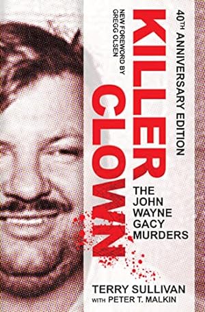 Imagen del vendedor de Killer Clown: The John Wayne Gacy Murders by Sullivan, Terry, Maiken, Peter T. [Paperback ] a la venta por booksXpress