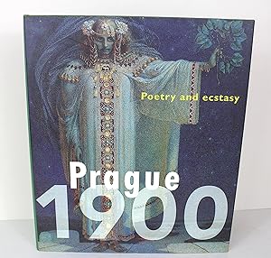 Seller image for Prague 1900: Poetry and Ecstasy for sale by Peak Dragon Bookshop 39 Dale Rd Matlock