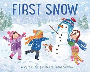 Seller image for First Snow by Viau, Nancy [Hardcover ] for sale by booksXpress