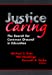 Imagen del vendedor de Justice and Caring: The Search for Common Ground in Education (Professional Ethics in Education Series) [Soft Cover ] a la venta por booksXpress