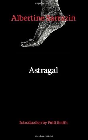 Immagine del venditore per Astragal by Sarrazin, Albertine [Paperback ] venduto da booksXpress