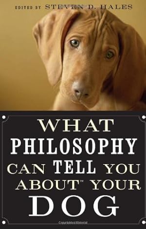 Imagen del vendedor de What Philosophy Can Tell You about Your Dog [Paperback ] a la venta por booksXpress