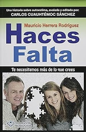 Seller image for Haces falta (Spanish Edition) for sale by Friends of Johnson County Library