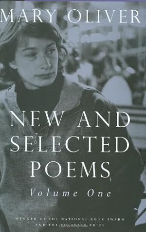 Seller image for New and Selected Poems, Volume One by Oliver, Mary [Hardcover ] for sale by booksXpress