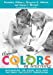 Seller image for The Colors of Learning: Integrating the Visual Arts Into the Early Childhood (Early Childhood Education Series) [Soft Cover ] for sale by booksXpress