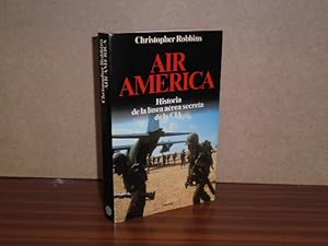 Imagen del vendedor de AIR AMERICA - Historia de la lnea area secreta de la CIA a la venta por Libros del Reino Secreto