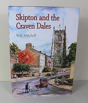 Skipton and the Craven Dales
