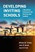Seller image for Developing Inviting Schools: A Beneficial Framework for Teaching and Leading [Soft Cover ] for sale by booksXpress