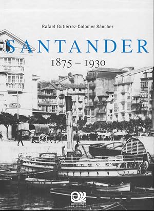 Imagen del vendedor de Santander: 1875-1930. DOS TOMOS EN CAJA a la venta por LIBRERA OESTE