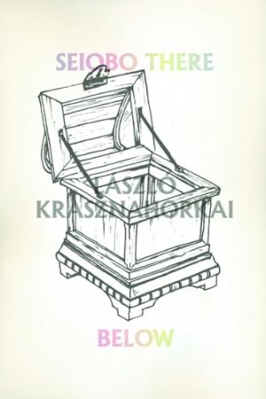 Imagen del vendedor de Seiobo There Below (Ndp; 1280) by Krasznahorkai, László [Paperback ] a la venta por booksXpress