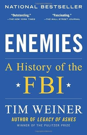 Seller image for Enemies: A History of the FBI by Weiner, Tim [Paperback ] for sale by booksXpress