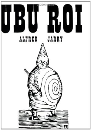 Seller image for Ubu Roi (New Directions Paperbook) by Jarry, Alfred [Paperback ] for sale by booksXpress