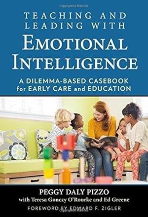 Imagen del vendedor de Teaching and Leading with Emotional Intelligence: A Dilemma-Based Casebook for Early Care and Education [Soft Cover ] a la venta por booksXpress