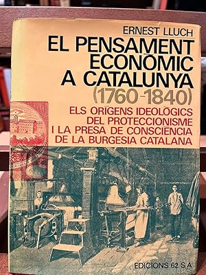 EL PENSAMENT ECONOMIC A CATALUNYA 1760-1840