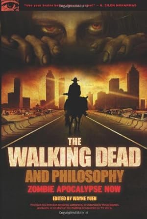 Immagine del venditore per The Walking Dead and Philosophy: Zombie Apocalypse Now (Popular Culture and Philosophy) [Paperback ] venduto da booksXpress