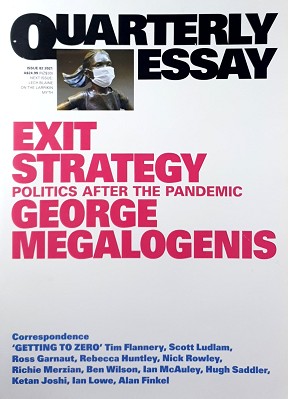 Quarterly Essay 82 - Exit Strategy: Politics After The Pandemic