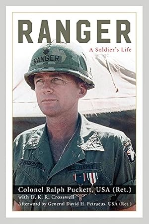 Imagen del vendedor de Ranger: A Soldier's Life (American Warrior Series) by Puckett USA (Ret.), Ralph, Crosswell, D.K.R. [Hardcover ] a la venta por booksXpress