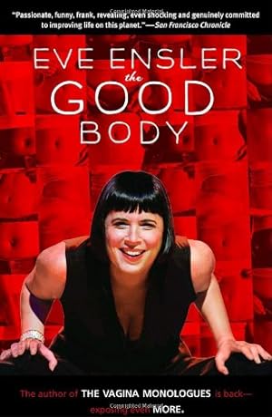 Seller image for The Good Body by Ensler, Eve [Paperback ] for sale by booksXpress