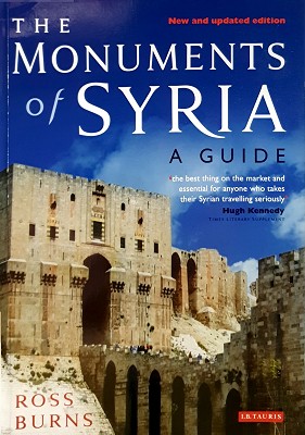 Monuments Of Syria: A Guide