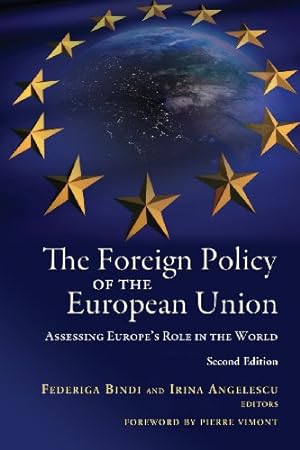 Seller image for The Foreign Policy of the European Union: Assessing Europe's Role in the World [Paperback ] for sale by booksXpress