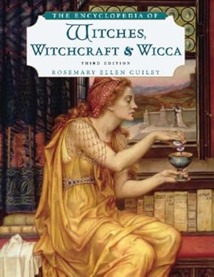 Seller image for The Encyclopedia of Witches, Witchcraft and Wicca by Rosemary Ellen Guiley [Paperback ] for sale by booksXpress