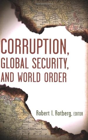 Bild des Verkufers fr Corruption, Global Security, and World Order [Paperback ] zum Verkauf von booksXpress