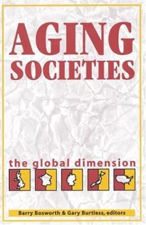 Seller image for Aging Societies: The Global Dimension [Paperback ] for sale by booksXpress