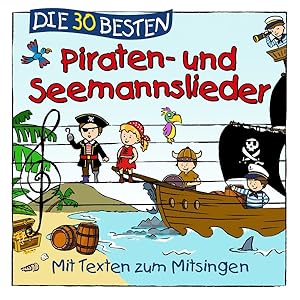 Immagine del venditore per Die 30 Besten Piraten-Und Seemannslieder venduto da moluna
