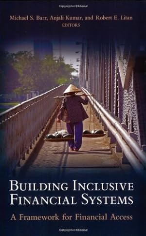 Seller image for Building Inclusive Financial Systems: A Framework for Financial Access [Paperback ] for sale by booksXpress