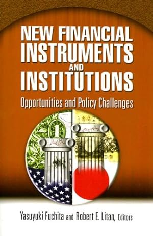Seller image for New Financial Instruments and Institutions: Opportunities and Policy Challenges [Paperback ] for sale by booksXpress