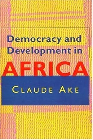 Seller image for Democracy and Development in Africa by Ake, Claude [Paperback ] for sale by booksXpress